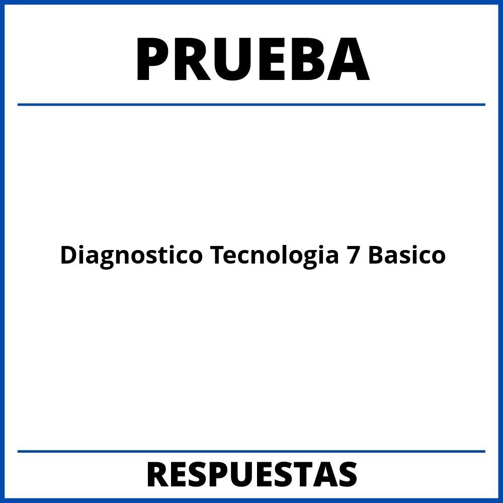 Prueba Diagnostico Tecnologia 7 Basico