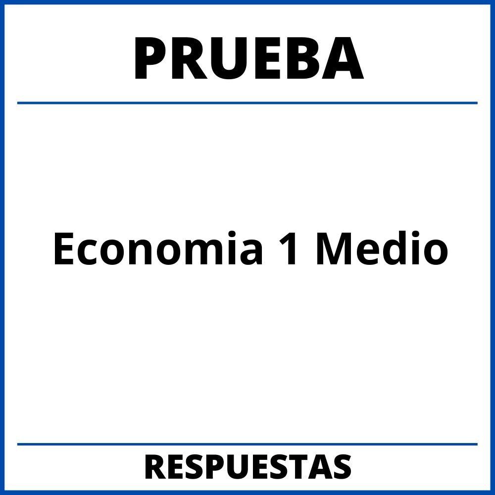 Prueba De Economia 1 Medio