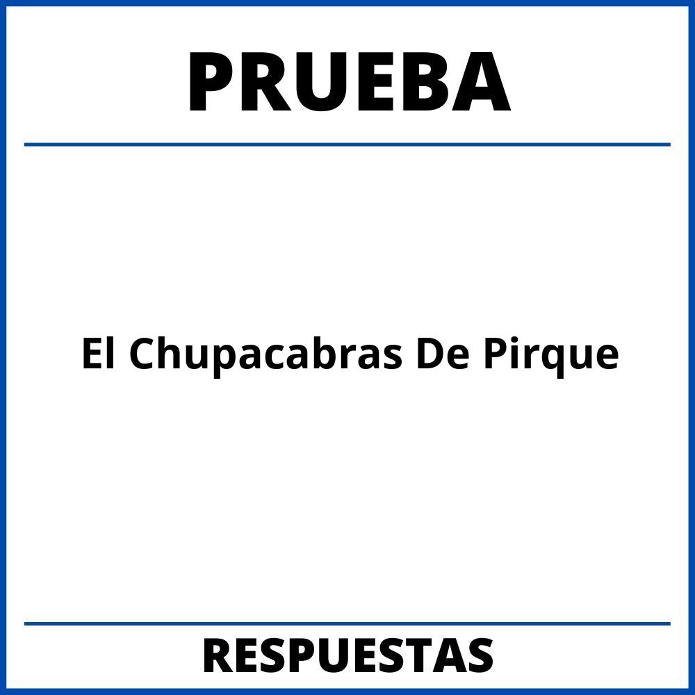 Prueba De El Chupacabras De Pirque Con Respuesta 2024