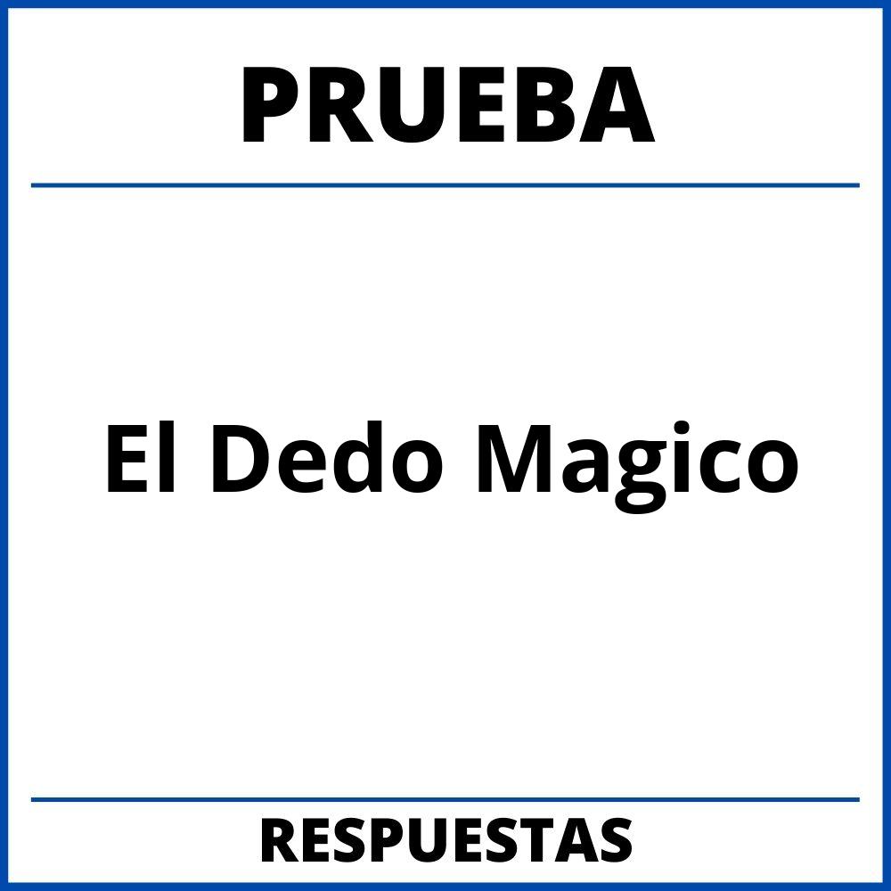 Prueba Del Libro El Dedo Magico