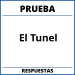 Prueba El Tunel Con Respuestas