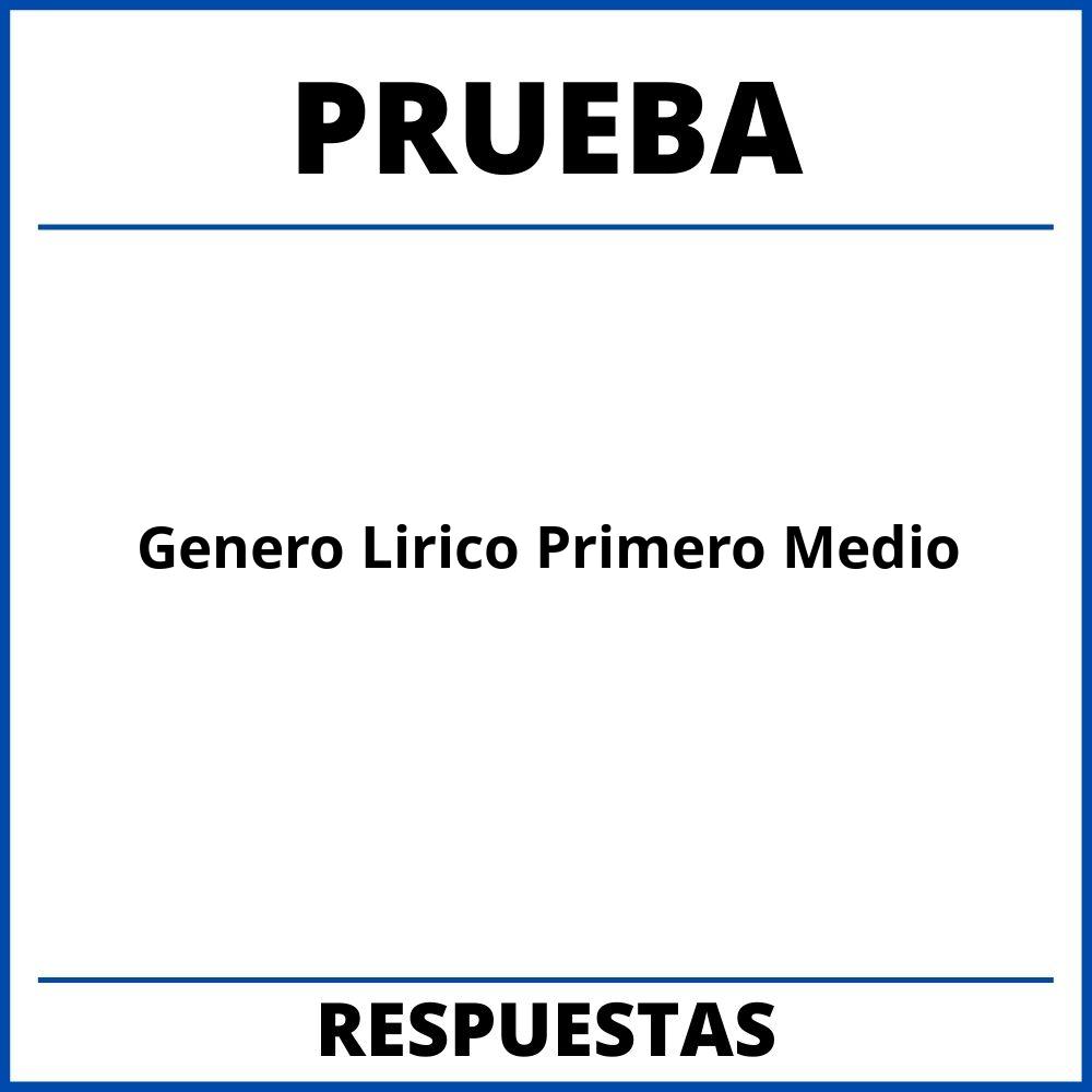 Prueba Genero Lirico Primero Medio Con Respuestas