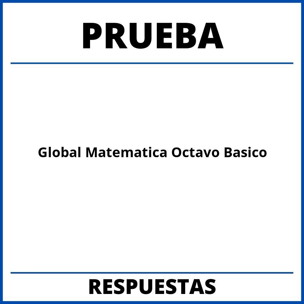 Prueba Global Matematica Octavo Basico