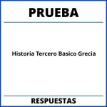 Prueba De Historia Tercero Basico Grecia