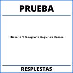 Prueba De Historia Y Geografia Segundo Basico