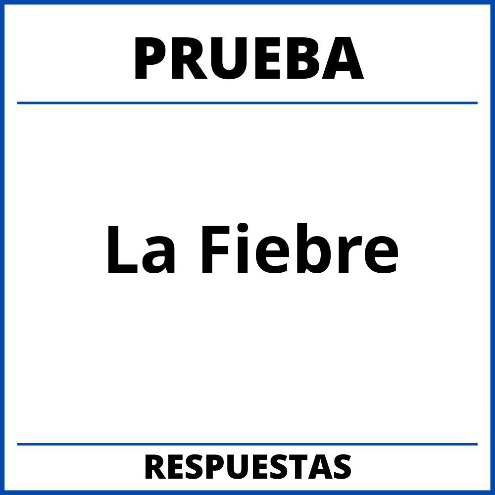 Prueba Del Libro La Fiebre