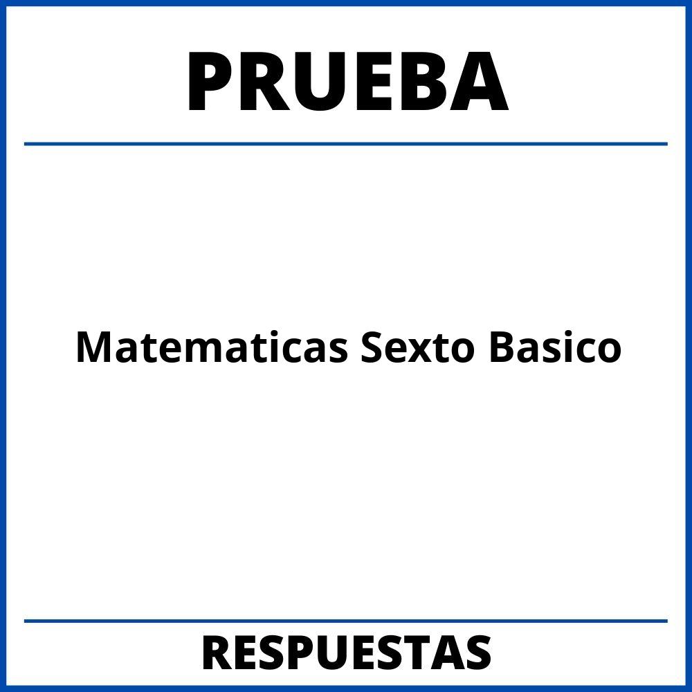 Prueba De Matematicas Sexto Basico